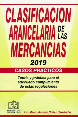 4-Clasifiación Arancelaria de las Marcancias 2019