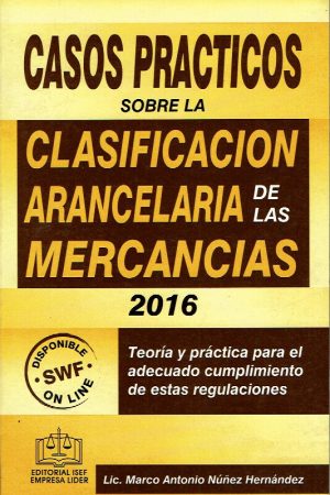 7-Clasificación Arancelaria de las Mercancias 2016